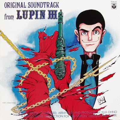 Original Soundtrack From Lupin III = ルパン三世 オリジナル・サウンドトラック