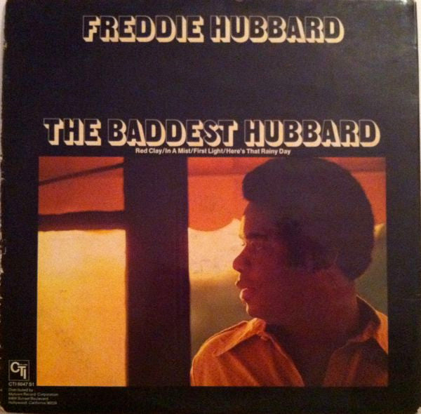 The Baddest Hubbard (An Anthology Of Previously Released Recordings)