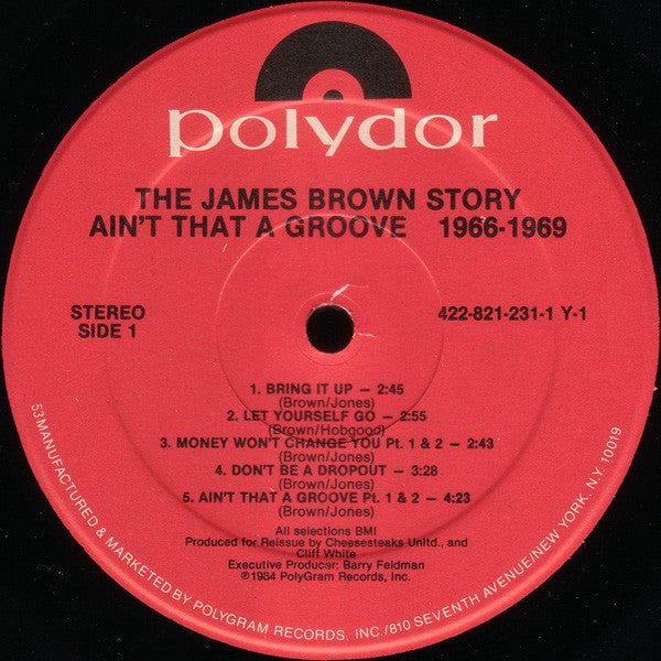The James Brown Story (Ain't That A Groove 1966-1969)