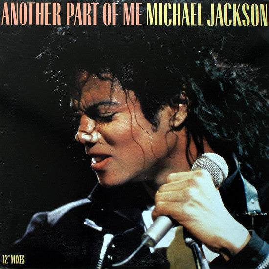 Another Part Of Me (12'' Mixes)