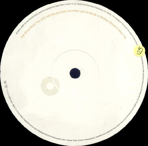 You Only Tell Me You Love Me When You're Drunk