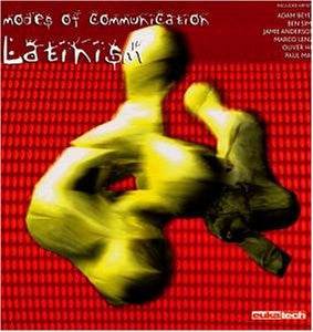 Release: Modes Of Communication - Latinism-Vinyl-UK-2001-EUKALP005-3-122632