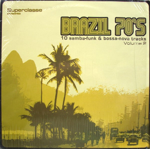 Brazil 70's: 10 Samba-Funk & Bossa-Nova Tracks - Volume 2