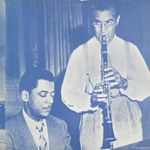 The Original Benny Goodman Trio And Quartet In Concert 1937-38