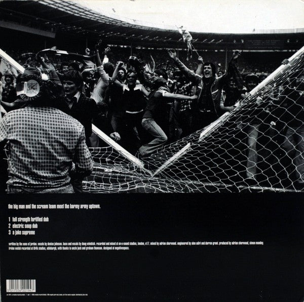 The Big Man And The Scream Team Meet The Barmy Army Uptown