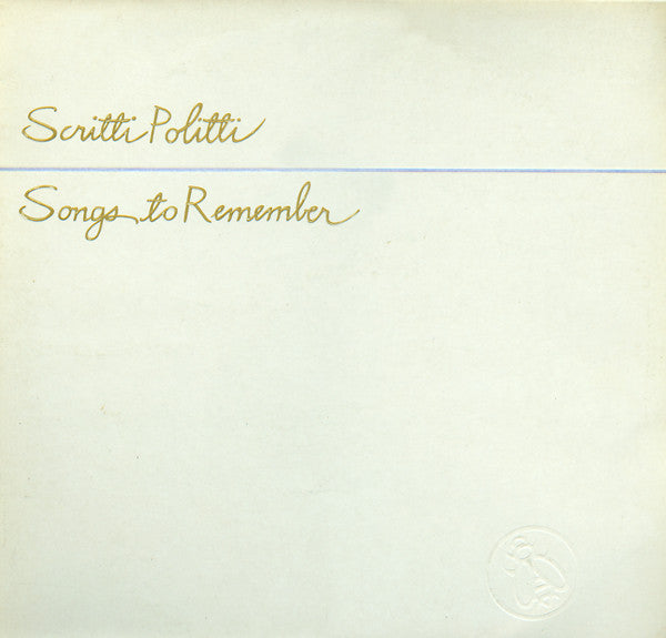 Songs To Remember