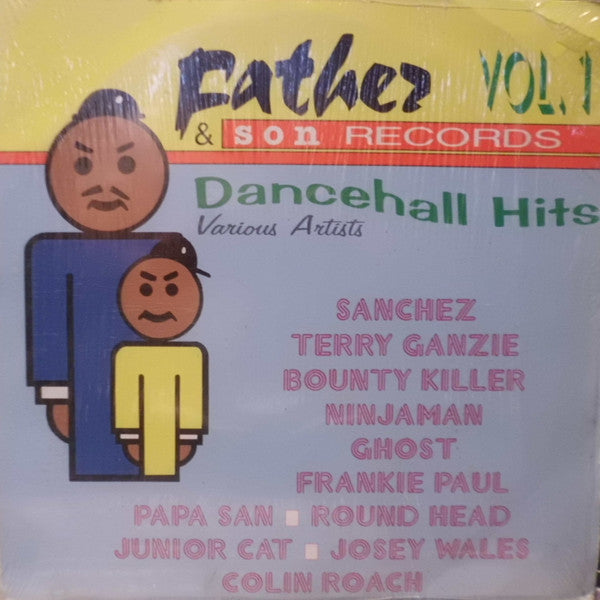 Father & Son Dancehall Hits Vol. 1