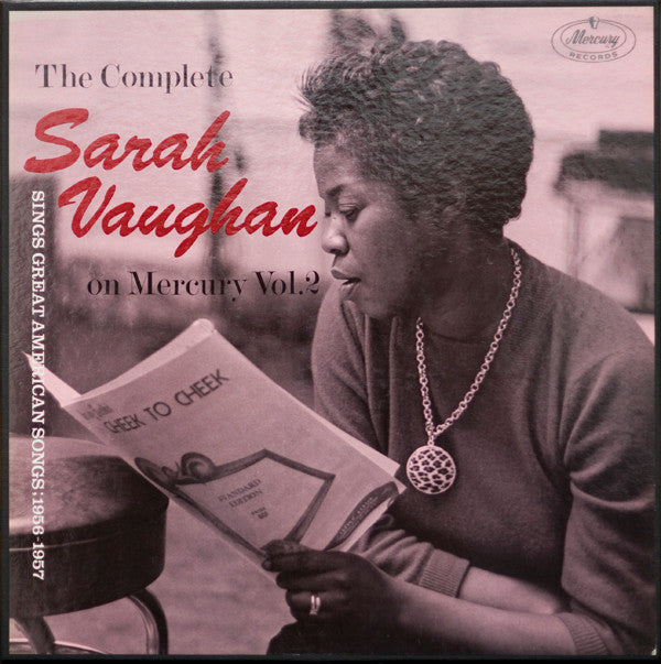The Complete Sarah Vaughan On Mercury Vol. 2 - Sings Great American Songs; 1956-1957