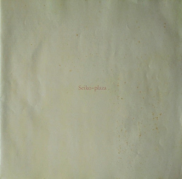 Seiko・Plaza