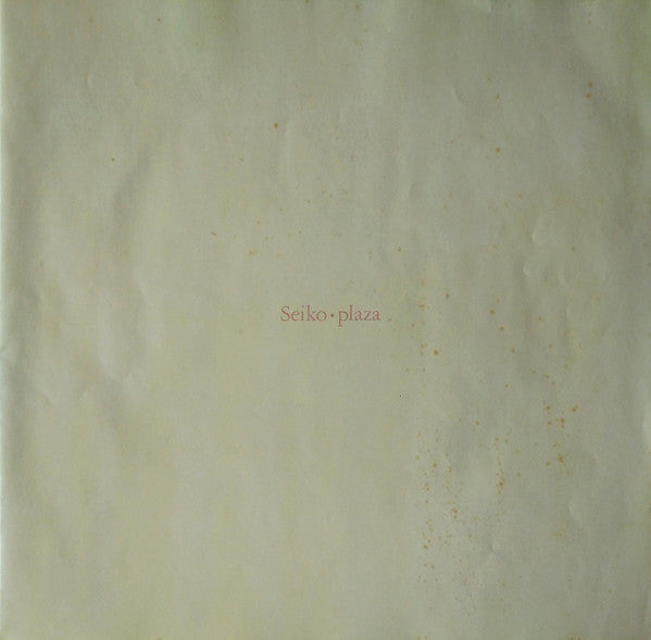 Seiko・Plaza