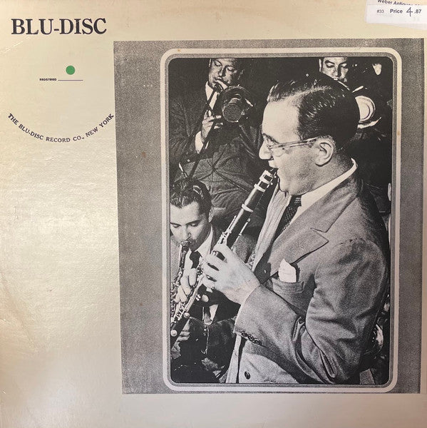 The Unheard Benny Goodman Volume Three
