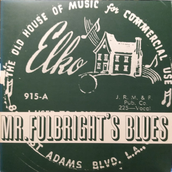 Mr. Fulbright's Blues