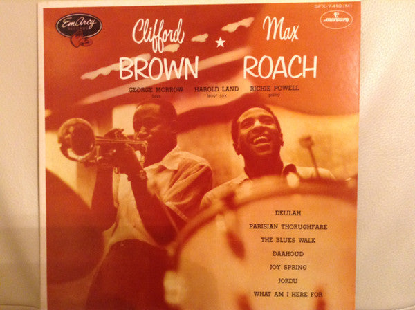 Clifford Brown And Max Roach