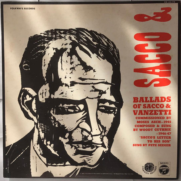 Ballads Of Sacco & Vanzetti