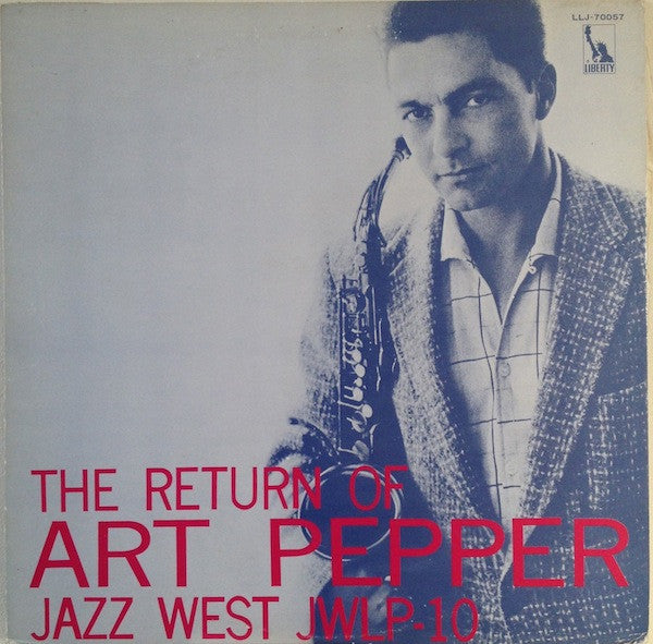 The Return Of Art Pepper