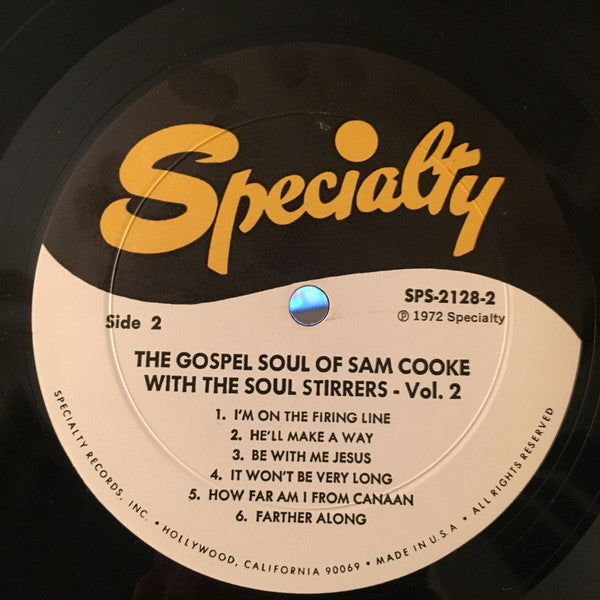 The Gospel Soul Of Sam Cooke With The Soul Stirrers Vol. 2