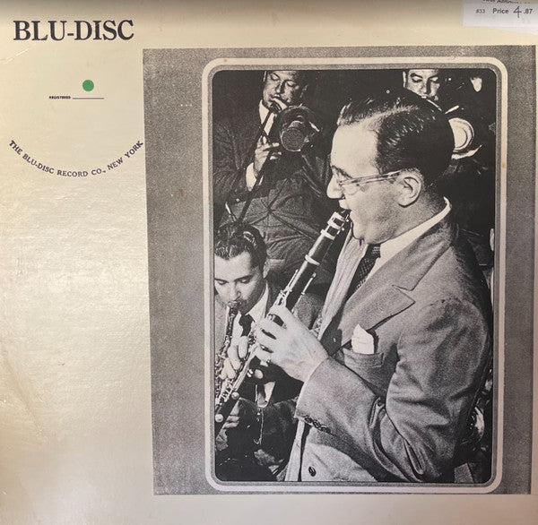 The Unheard Benny Goodman Volume Three