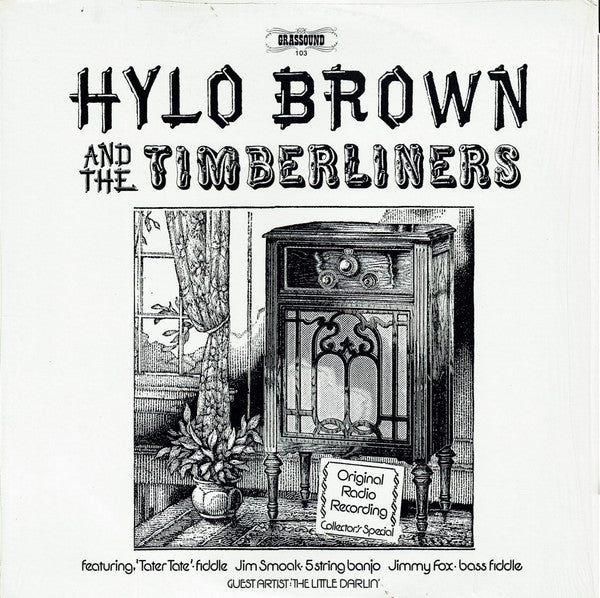 Hylo Brown And The Timberliners Original Radio Recording