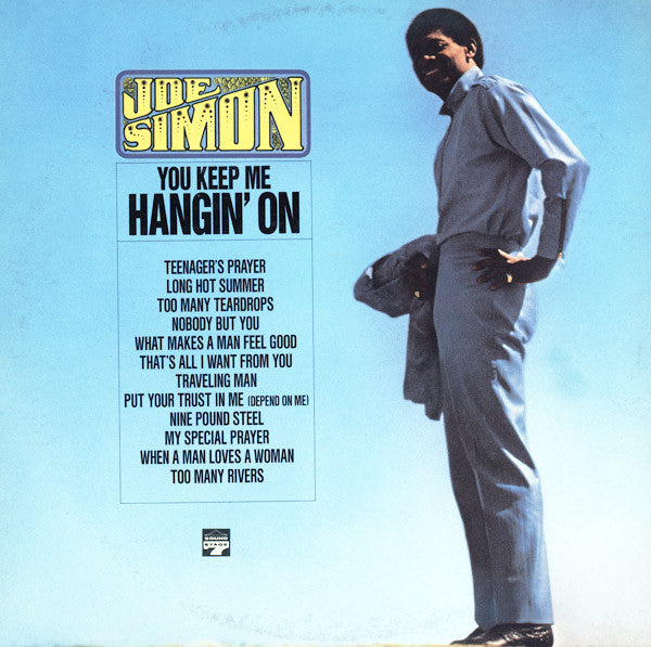 You Keep Me Hangin' On