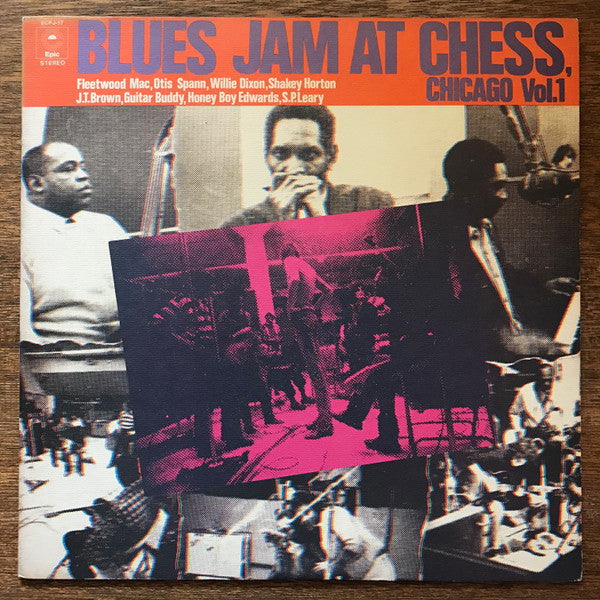 Blues Jam At Chess, Chicago Vol. 1