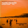 Various - Texas-Mexican Border Music Vol. 1 - An Introduction 1930-1960 (Vinyl, LP, Compilation) Very Good Plus (VG+) / Very Good (VG)