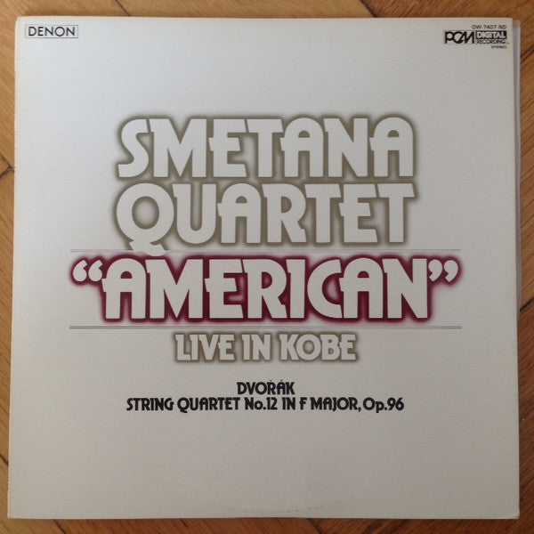 String Quartet No. 12 In F Major "American" Op. 96