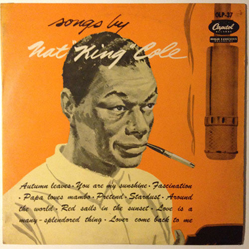 Songs By Nat "King" Cole = 歌う “キング” コール