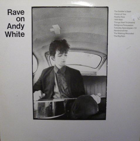 Rave On Andy White