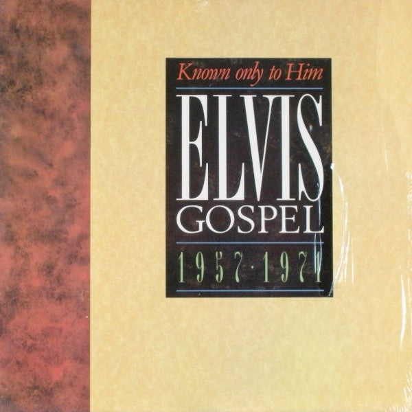 Elvis Gospel 1957 - 1971 Known Only To Him