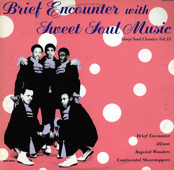 Brief Encounter With Sweet Soul Music