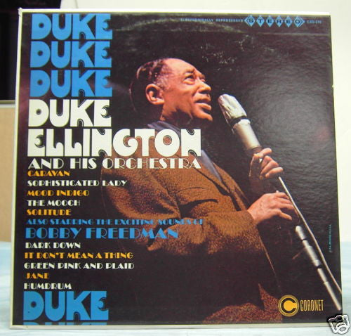 Duke Ellington And His Orchestra Also Starring The Exciting Sounds Of Bobby Freedman