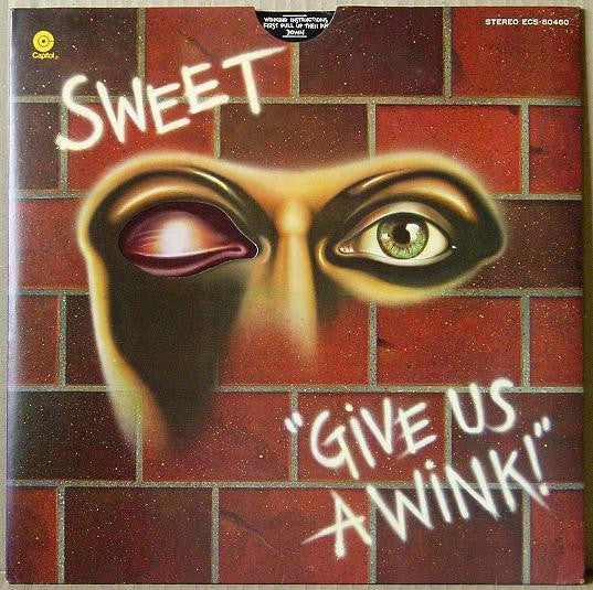 Give Us A Wink = 甘い誘惑