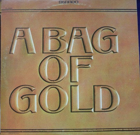 A Bag Of Gold