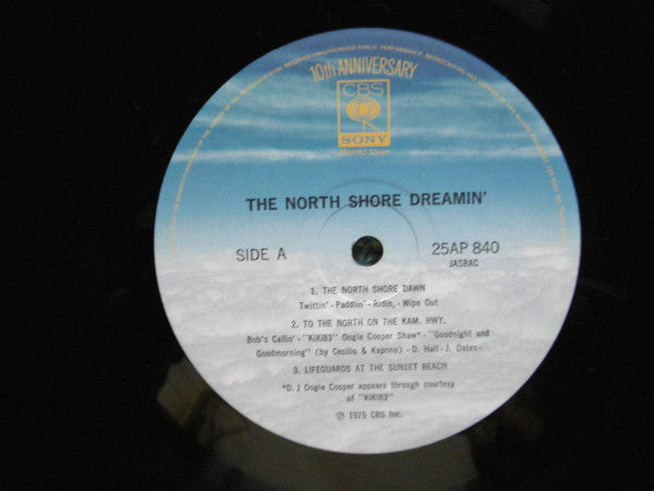 The North Shore Dreamin'