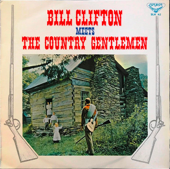 Bill Clifton Meets The Country Gentlemen