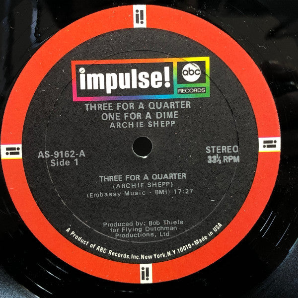 Three For A Quarter One For A Dime