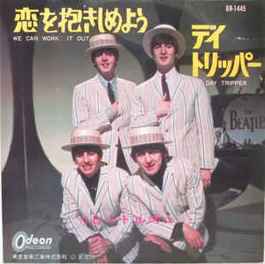 We Can Work It Out / Day Tripper