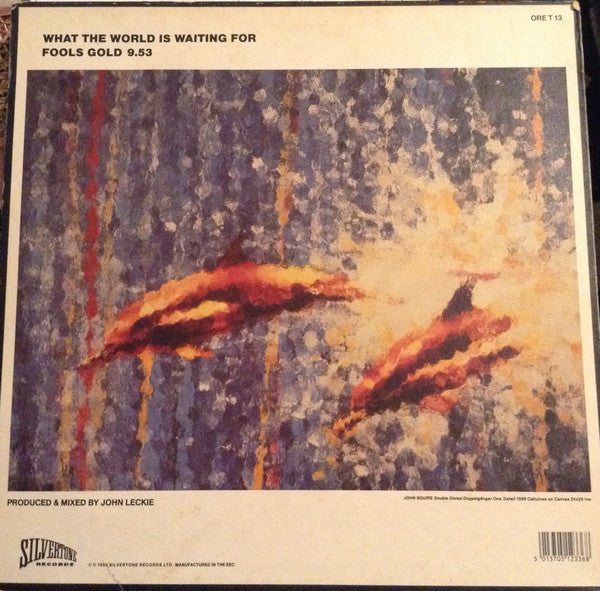 Release: Fools Gold 4.15 / What The World Is Waiting For-Vinyl-UK-1992-ORE T 13-14655973