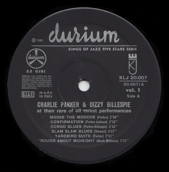 Here Are Charlie Parker & Dizzy Gillespie At Their Rare Of All Rarest Performances Vol. 1