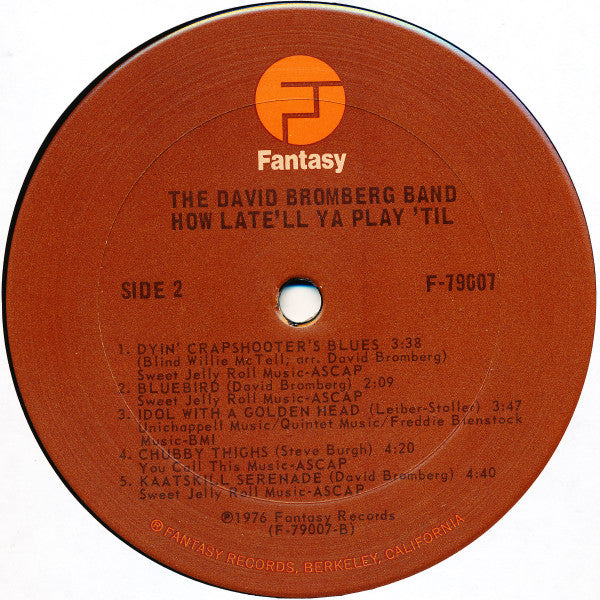 How Late'll Ya Play 'Til?