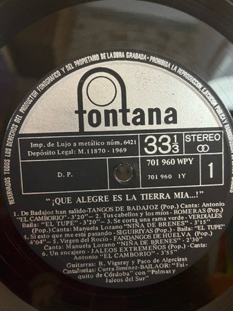 ¡Que Alegre Es La Tierra Mía...!