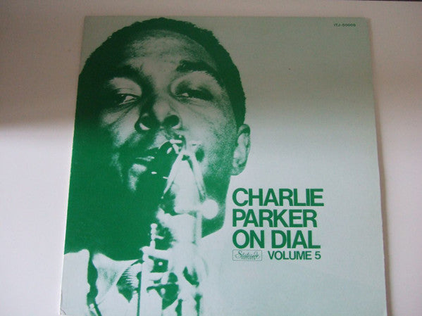 Charlie Parker On Dial Volume 5