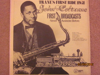 Trane's First Ride 1951