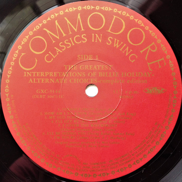 The Greatest Interpretations Of Billie Holiday - Alternate Choices - Complete Edition = 奇妙な果実~別テイク集