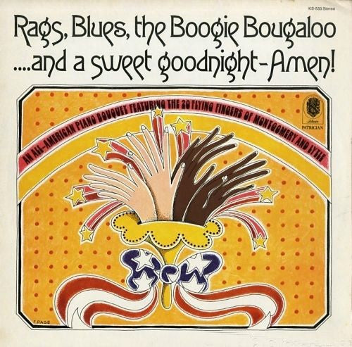 Rags, Blues, the Boogie Bougaloo ...and a Sweet Goodnight-Amen!
