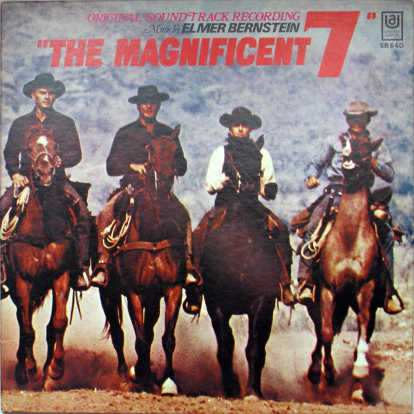 The Magnificent Seven (Original Soundtrack Recording)