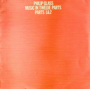Music In Twelve Parts - Parts 1 & 2