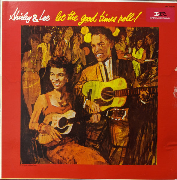 Let The Good Times Roll