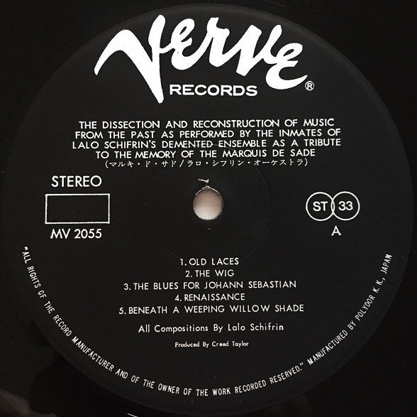 The Dissection And Reconstruction Of Music From The Past As Performed By The Inmates Of Lalo Schifrin's Demented Ensemble As A Tribute To The Memory Of The Marquis De Sade