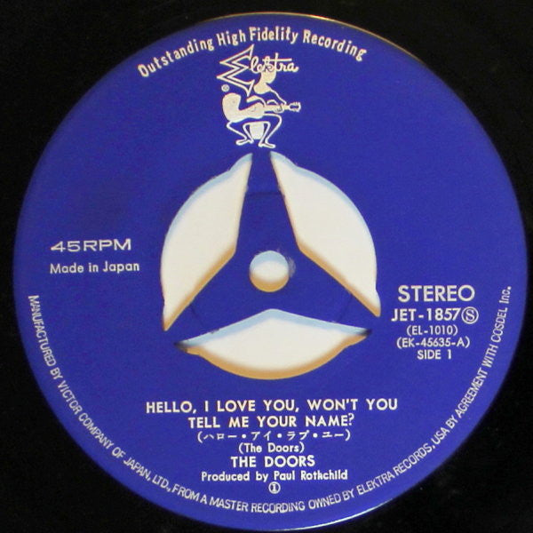 ハロー・アイ・ラブ・ユー = Hello, I Love You (Won't You Tell Me Your Name)